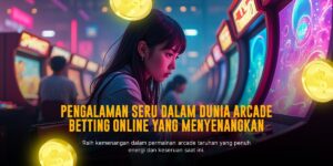 Epic Adventure di Dunia ARCADE CQ9: Sensasi Seru Tiada Henti